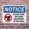 Signmission Do Not Park Or Store OSHA Notice Sign, Plastic, 14in W x 10in L, 2PK OS-2PACK-NS-P-1014-L-15472 - alternate 2